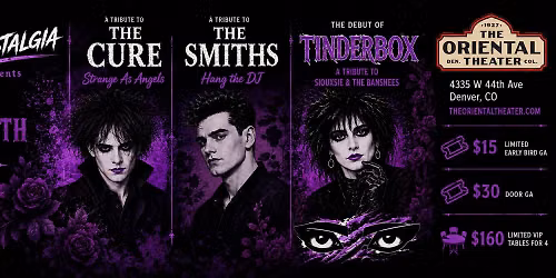 THE CURE, SIOUXSIE, THE SMITHS Tribute w\/ Strange As Angels, Tinderbox & Hang the DJ
