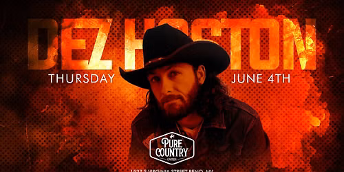 DEZ HOSTON Live at Pure Country Canteen!