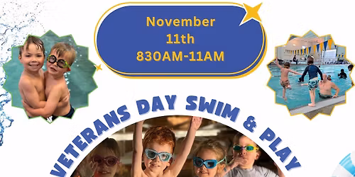 Veteran\u2019s Day Swim & Play