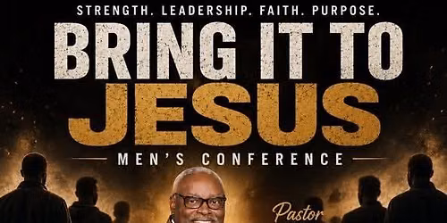 Bring it to Jesus Conference