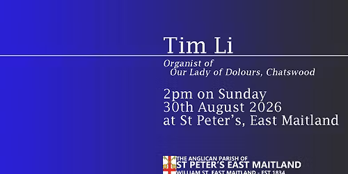Organ Recital Series 2026 - Tim Li