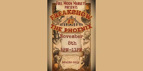Freakshow at the Phoenix