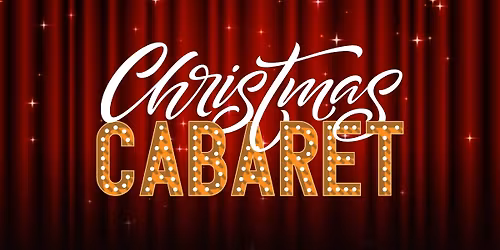 Christmas Cabaret & 2 course meal @ The Fairway