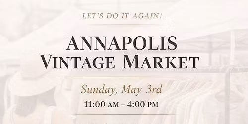 ANNAPOLIS VINTAGE MARKET 