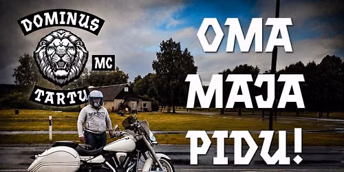 Oma Maja Pidu!