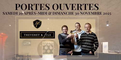 Portes Ouvertes Vignobles Thevenet & Fils 2025