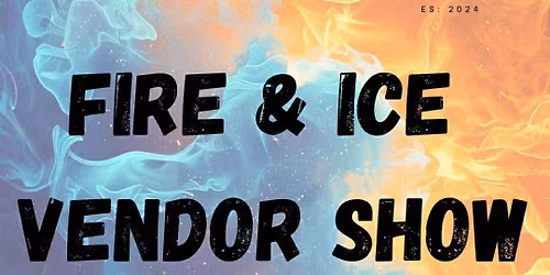 Fire & Ice Vendors Market