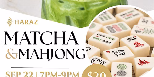 Matcha & Mahjong 9\/22