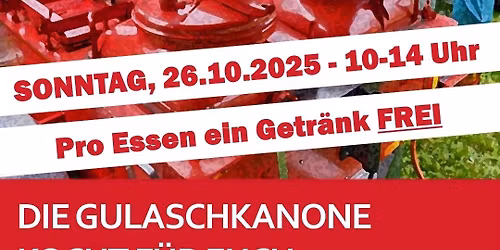 Die Gulaschkanone kocht...