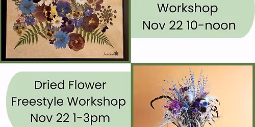 Pressed Flower & Dried Freestyle Flower Workshops