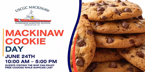   Mackinaw Cookie Day