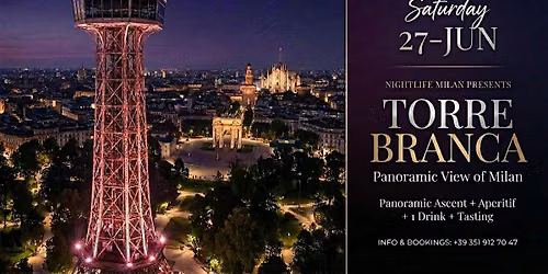 Tower Branca Experience &amp; Aperitivo @ Just Me - Saturday June 27th 2026