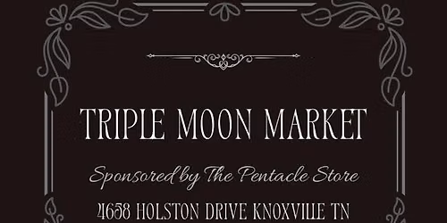 Triple Moon Market Hosted by The Pentacle Store