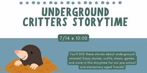 Underground Critters Storytime