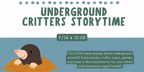 Underground Critters Storytime