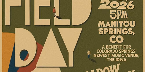 Field Day: A Benefit for Colorado Springs\u2019 Newest Music Venue