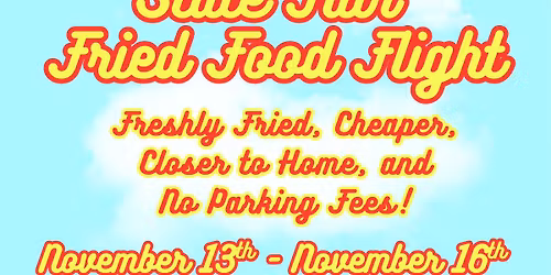 STATE FAIR FRIED FOOD FLIGHT 