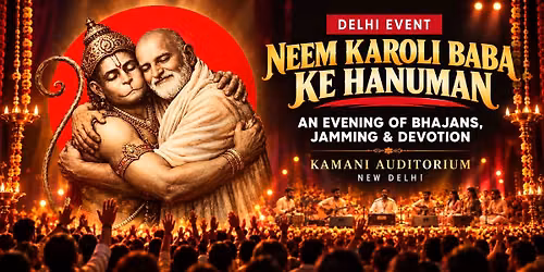 Neem Karoli Baba Ke Hanuman: The Bhajan Jamming