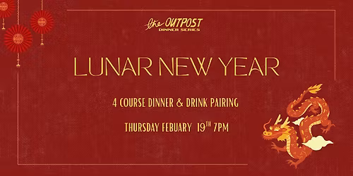 Lunar New Year Pairing Dinner