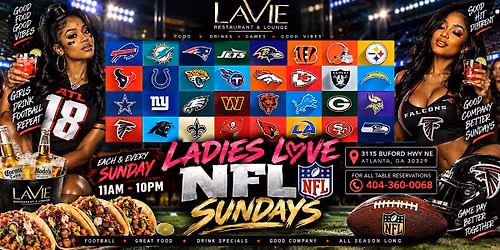 LADIES LOVE NFL SUNDAYS AT LAVIE
