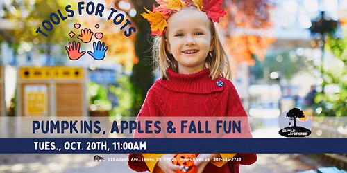 Tools for Tots: Pumpkins, Apples & Fall Fun
