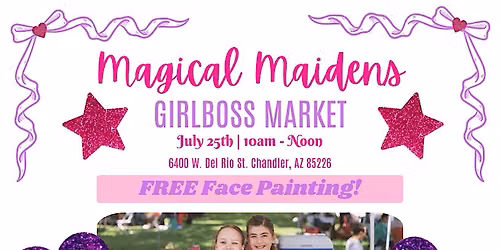 Magical Maidens Girlboss Market!