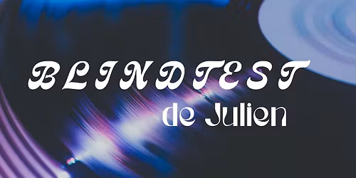 Blindtest de Julien