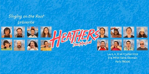 HEATHERS, the musical - par Singing on the Roof