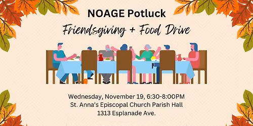 NOAGE Potluck: Friendsgiving + Food Drive