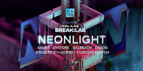 BREAK:LAB w\/ NEONLIGHT