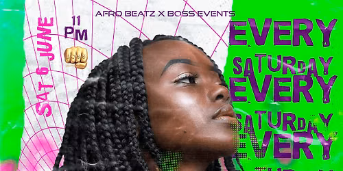 AFRO BEATZ SATURDAYS