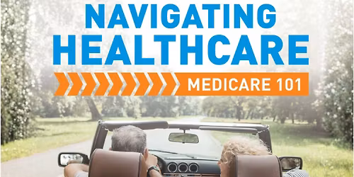 Lake Charles Medicare 101 at Moss Bluff Branch - Calcasieu Parish Library (5 PM)