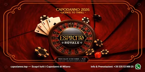 CAPODANNO PLAY CLUB MILANO 2026 \u2013 ESPL\u00cdCITO ROYALE