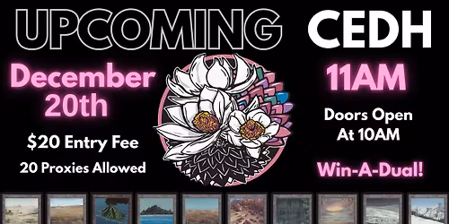  Monthly CEDH Win-A-Dual