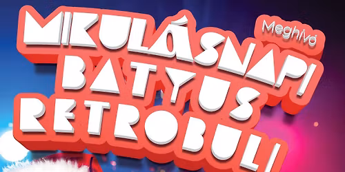 Mikul\u00e1snapi batyus retrobuli