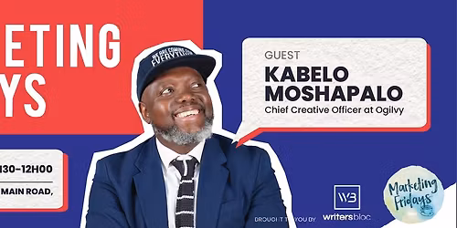 MarketingFridays 31 October with Kabelo Moshapalo