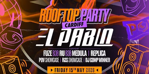 POV x R2S Presents: El Pablo [Rooftop Party]