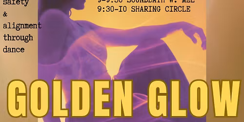 Women\u2019s Ecstatic Flow w\/ Golden Glow