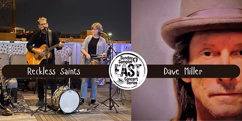 Reckless Saints with Dave Miller