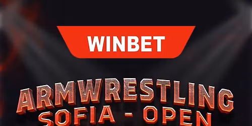 WINBET armwrestling Sofia open 