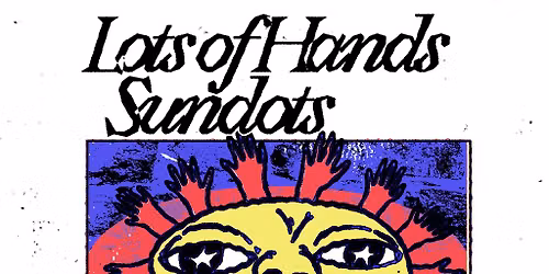 Lots of Hands & Sundots