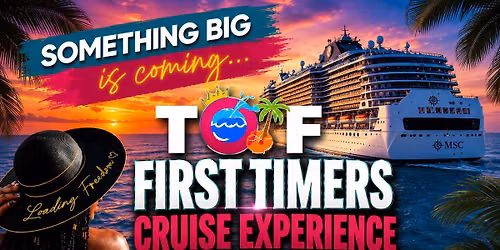TOF 1st Timers Cruise