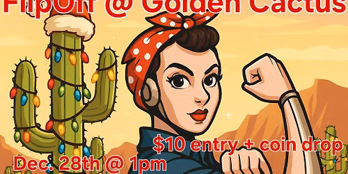 Belles of Steel Holiday Flip off @ Golden Cactus