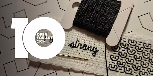 Open for Art 2026:\u2018I am..\u2019 blackwork embroidery bookmark workshop