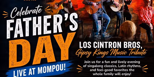 Father's Day - Gipsy King's Tribute - Los Cintron Bros