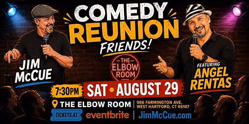 Comedians Jim McCue and Angel Rentas Live at Elbow room