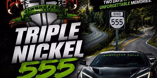 Triple Nickel (555) Road Rally Adventure - Jawbreaker Rally 