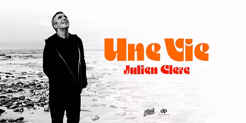 JULIEN CLERC "Une Vie"