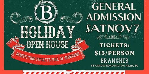 Branches Holiday Open House - General Admission