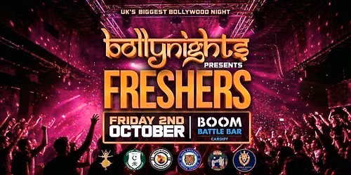 Cardiff Bollynights - Freshers Takeover | Friday 2nd October | Boom Battle Bar